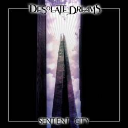 Desolate Dreams : Sentient City